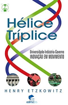 Hélice Tríplice, do autor Henry Etzkowitz