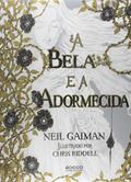 Ler A bela e a adormecida, do autor Neil Gaiman Ler A bela e a adormecida, do autor Neil Gaiman