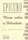 Ler Carta sobre a felicidade (a Meneceu), do autor Epicuro
