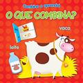 Ler O que combina? : Combine e aprenda!, do autor Yoyo Books Ler O que combina? : Combine e aprenda!, do autor Yoyo Books