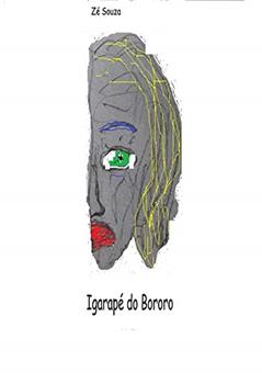 Igarapé do Bororo, do autor Zésouza