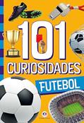 Ler 101 curiosidades - Futebol, do autor Paloma Blanca Alves Barbieri