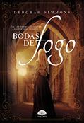 Ler Bodas de Fogo - Volume 1, do autor Deborah Simmons