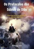 Ler Os Protocolos dos Sabios de Siao, do autor Renovatio Livros