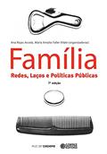 Ler Família: Redes, laços e políticas públicas, do autor Ana Rojas Acosta