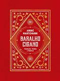 Ler Baralho Cigano: Tradição, Teoria e Prática, do autor André Mantovanni
