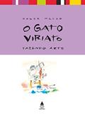 Ler O gato Viriato: Fazendo arte, do autor Roger Mello Ler O gato Viriato: Fazendo arte, do autor Roger Mello