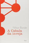 Ler A cabala da inveja, do autor Nilton Bonder