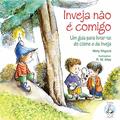 Ler Inveja Não é Comigo, do autor Molly Wigand