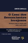 Ler O Caso dos Denunciantes Invejosos 13º edição, do autor Dimitri Dimoulis Ler O Caso dos Denunciantes Invejosos 13º edição, do autor Dimitri Dimoulis