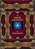 Ler O Grande Grimório Do Papa Honório, do autor Adaptado Por Mago Sidrak Yan