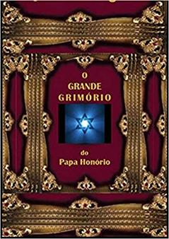 O Grande Grimório Do Papa Honório, do autor Adaptado Por Mago Sidrak Yan