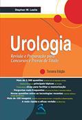 Ler Urologia: Revisão e Preparação para Concursos e Provas de Título, do autor Stephen W. Leslie