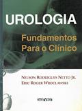 Ler Urologia: Fundamentos para o clínico, do autor Rodrigues Netto