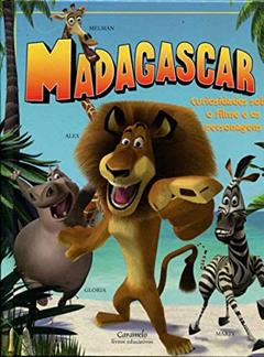 Madagascar - Curiosidades Sobre o Filme e os Personagens, do autor Vários Autores