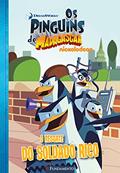 Ler Os Pinguins de Madagascar. Resgate do Soldado, do autor Dave Server Ler Os Pinguins de Madagascar. Resgate do Soldado, do autor Dave Server