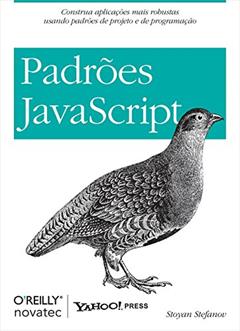 Padrões JavaScript, do autor Stoyan Stefanov