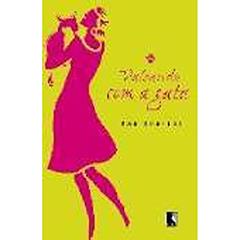 Valsando Com A Gata, do autor Pam Houston