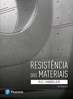 Resistência dos Materiais, do autor R. C. Hibbeler