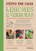 Ler Legumes e Verduras - Feito em Casa, do autor Dick Strawbridge; James Strawbridge Ler Legumes e Verduras - Feito em Casa, do autor Dick Strawbridge; James Strawbridge