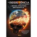Ler A Resistência Vol. 1, do autor J. Michael Straczynski Ler A Resistência Vol. 1, do autor J. Michael Straczynski