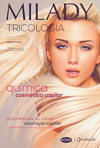 Ler Milady - Tricologia: química cosmética capilar, do autor John Halal Ler Milady - Tricologia: química cosmética capilar, do autor John Halal