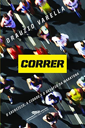 Ler Correr, do autor Drauzio Varella