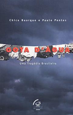 Gota d'água, do autor Chico Buarque; Paulo Pontes