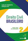 Ler Direito Civil Brasileiro - Vol. 2 - Teoria Geral Das Obrigações - 20ª edição 2023: Volume 2, do autor Carlos Roberto Gonçalves Ler Direito Civil Brasileiro - Vol. 2 - Teoria Geral Das Obrigações - 20ª edição 2023: Volume 2, do autor Carlos Roberto Gonçalves