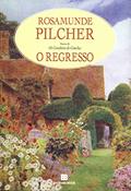 Ler O regresso, do autor Rosamunde Pilcher Ler O regresso, do autor Rosamunde Pilcher