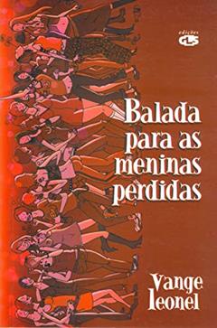 Balada para as meninas perdidas, do autor Vange Leonel