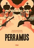 Ler Perramus (Integral), do autor Juan Sasturain; Alberto breccia