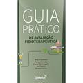 Ler Guia prático de Avaliação Fisioterapêutica, do autor Cordeiro/ferreira/ D
