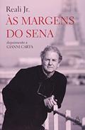 Ler As Margens do Sena, do autor Reali Jr.