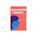 Ler Interconexões Humanas, do autor Priscila Gonçalves