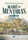 Ler Maré de mentiras: 1, do autor Roberto Campos Pellanda