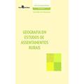 Ler Geografia em Estudos de Assentamentos Rurais, do autor José Adolfo Iriam Sturza Ler Geografia em Estudos de Assentamentos Rurais, do autor José Adolfo Iriam Sturza