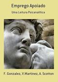 Ler Emprego Apoiado, do autor F. Gonzalez, V.martinez, A. Scotton