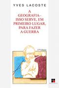 Ler A geografia: Isso serve, em primeiro lugar, para fazer a guerra, do autor Yves Lacoste Ler A geografia: Isso serve, em primeiro lugar, para fazer a guerra, do autor Yves Lacoste
