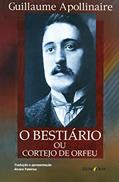 Ler O bestiário ou O cortejo de Orfeu, do autor Guillaume Apollinaire Ler O bestiário ou O cortejo de Orfeu, do autor Guillaume Apollinaire