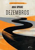 Ler DEZEMBROS, do autor ANA SPARZ
