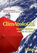 Ler Climatologia, do autor Francisco Mendonça; Inês Moresco Danni-Oliveira