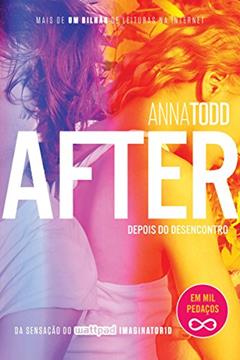After - Depois do desencontro, do autor Anna Todd