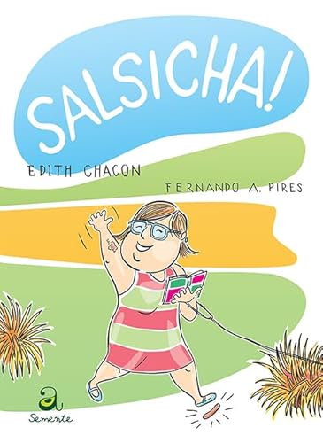Ler Salsicha, do autor Edith Chacon Ler Salsicha, do autor Edith Chacon