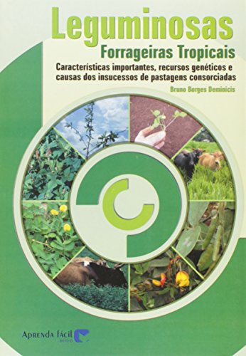 Ler Leguminosas Forrageiras Tropicais, do autor Bruno Borges Deminicis Ler Leguminosas Forrageiras Tropicais, do autor Bruno Borges Deminicis