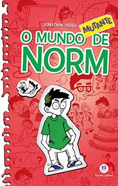 O mundo Norm - O mundo mutante de Norm - Livro 3, do autor Jonathan Meres