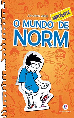 O mundo Norm - O mundo irritante de Norm - Livro 2, do autor Jonathan Meres