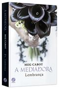 Ler A mediadora: Lembrança (Vol.7), do autor Meg Cabot