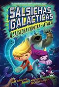 Ler Salsichas Galácticas - a salsicha contra-ataca, do autor Max Brallier