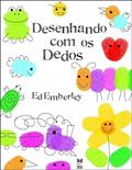 Desenhando com os dedos, do autor Ed Emberley